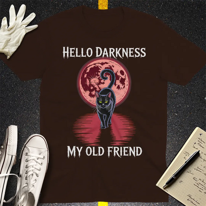 Hello Darkness Cat T-Shirt - Dark Chocolate