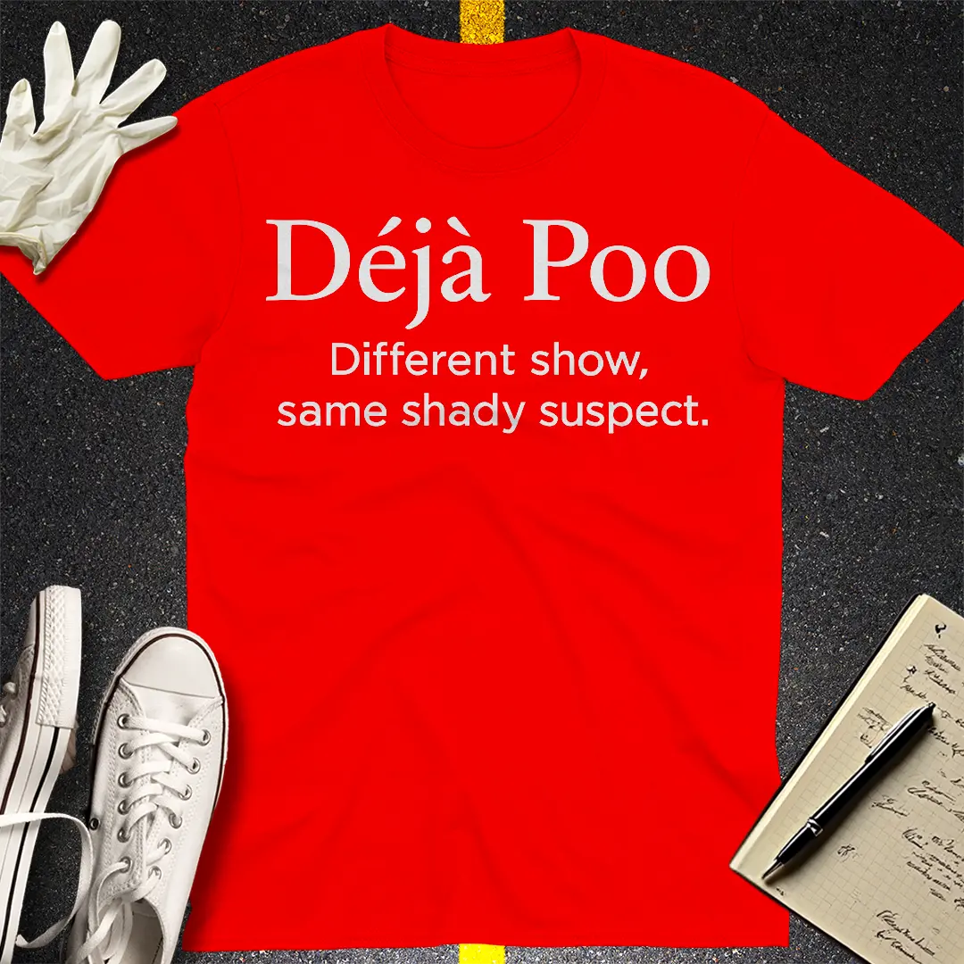 Déjà Poo T-Shirt - Red