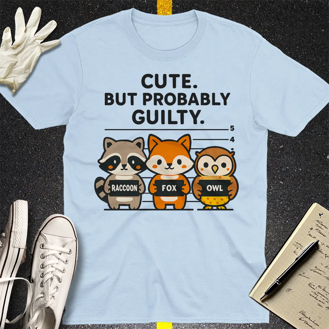 Cute But Probably Guilty T-Shirt - Light Blue