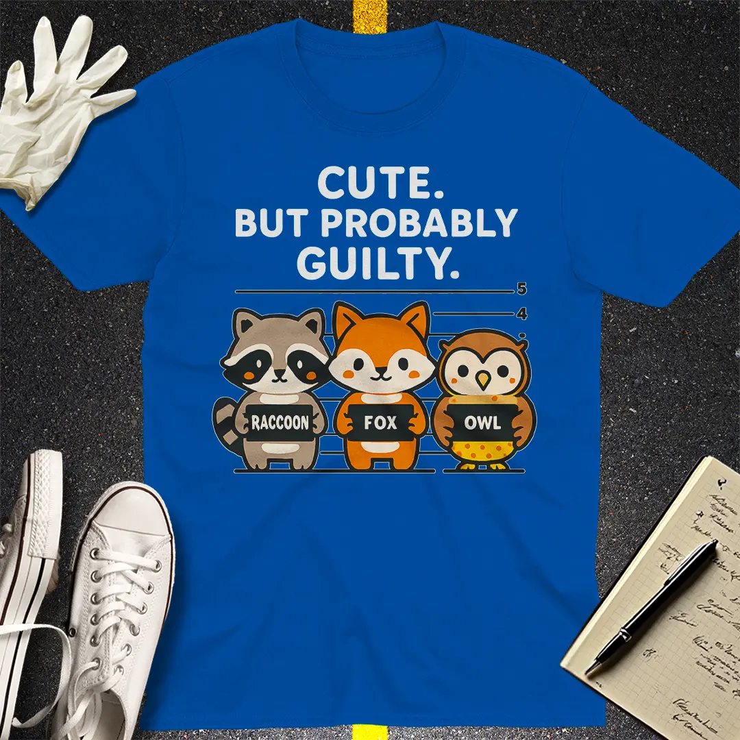 Cute But Probably Guilty T-Shirt - Royal