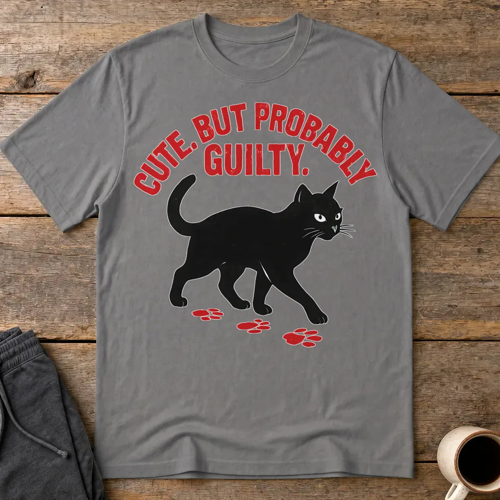 Cute But Probably Guilty T-Shirt - Charcoal