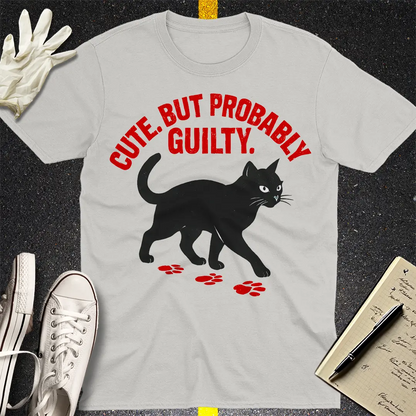 Cute But Probably Guilty T-Shirt - Ice Grey