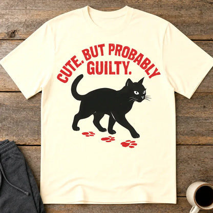Cute But Probably Guilty T-Shirt - Natural