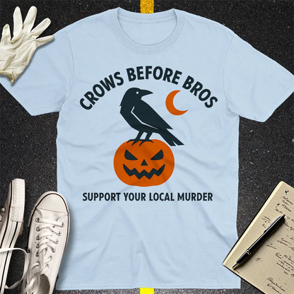 Crows Before Bros T-Shirt - Light Blue