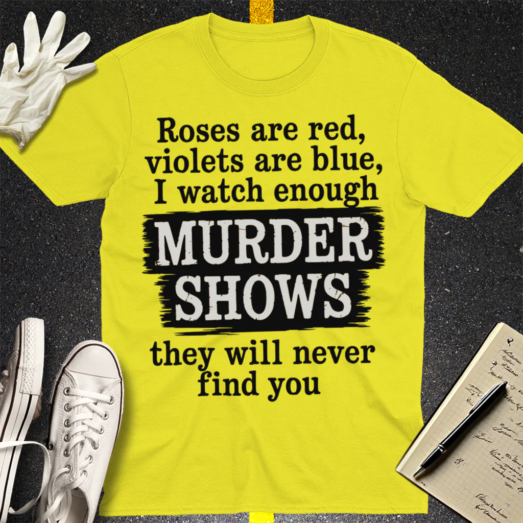 Murder Shows Poetry T-Shirt - Cornsilk
