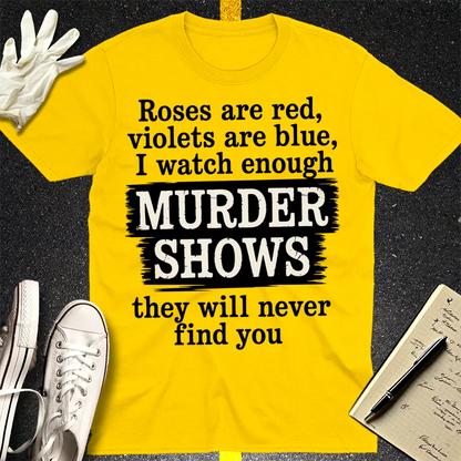 Murder Shows Poetry T-Shirt - Daisy