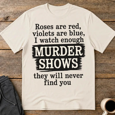 Murder Shows Poetry T-Shirt - Ice Grey