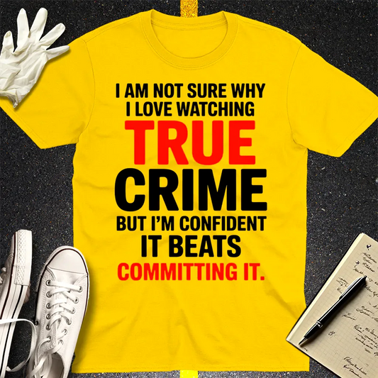 True Crime Obsession T-Shirt - Daisy