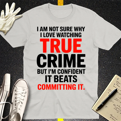 True Crime Obsession T-Shirt - Ice Grey