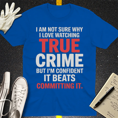 True Crime Obsession T-Shirt - Royal