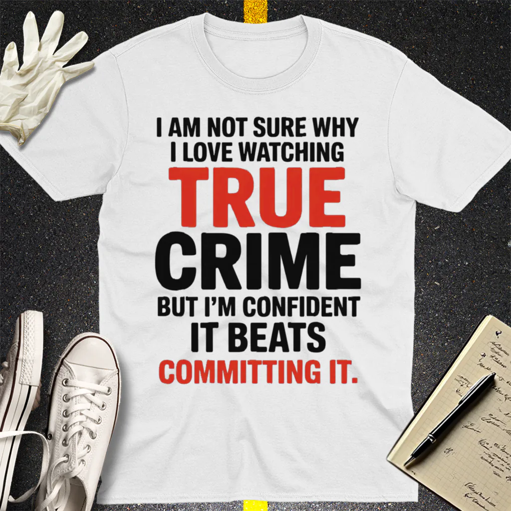 True Crime Obsession T-Shirt - White