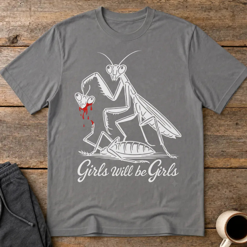 Girls Will Be Girls T-Shirt - Charcoal