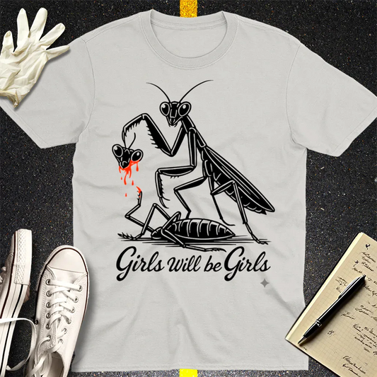 Girls Will Be Girls T-Shirt - Ice Grey