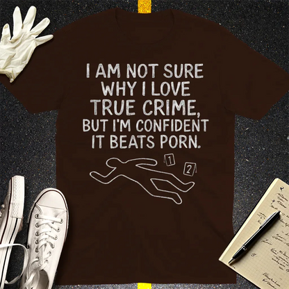 True Crime Addiction T-Shirt - Dark Chocolate
