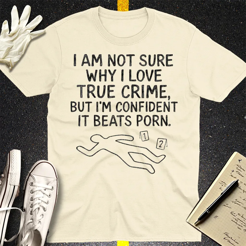 True Crime Addiction T-Shirt - Natural