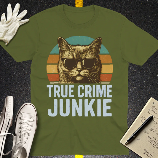 True Crime Junkie T-Shirt - Military Green