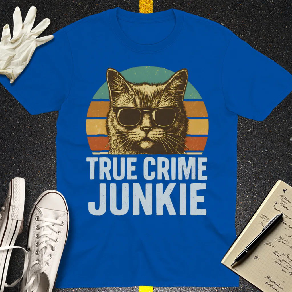 True Crime Junkie T-Shirt - Royal