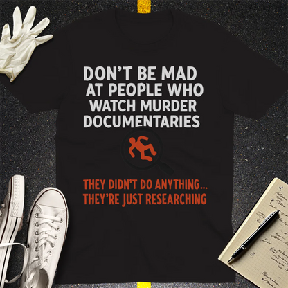 Just Researching Murder T-Shirt - Black