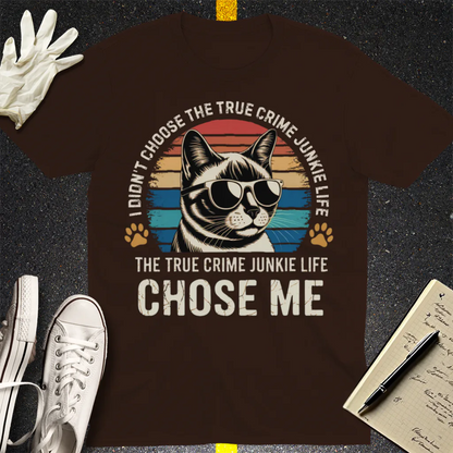 True Crime Cat Vibes T-Shirt - Dark Chocolate