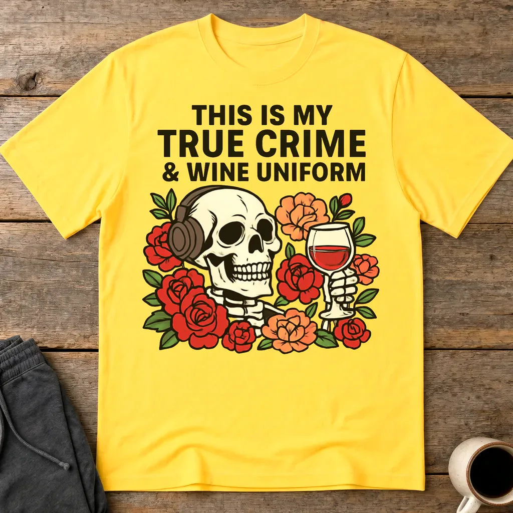 True Crime & Wine Uniform T-Shirt - Daisy
