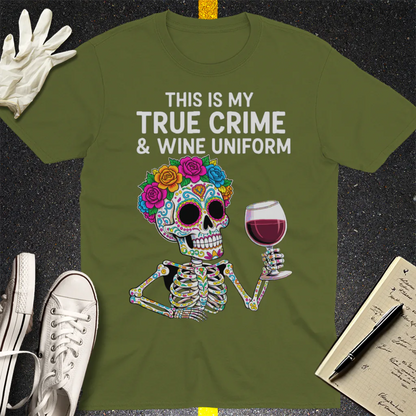 True Crime & Wine Uniform T-Shirt - Military Green