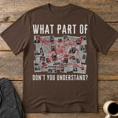 Conspiracy Board Madness T-Shirt - Dark Chocolate