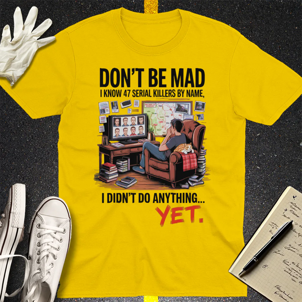 Serial Killer Obsession T-Shirt - Daisy