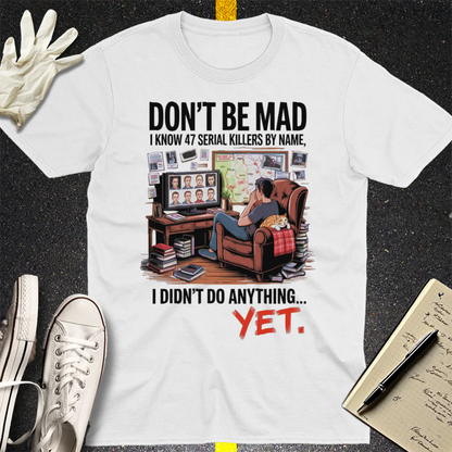 Serial Killer Obsession T-Shirt - White