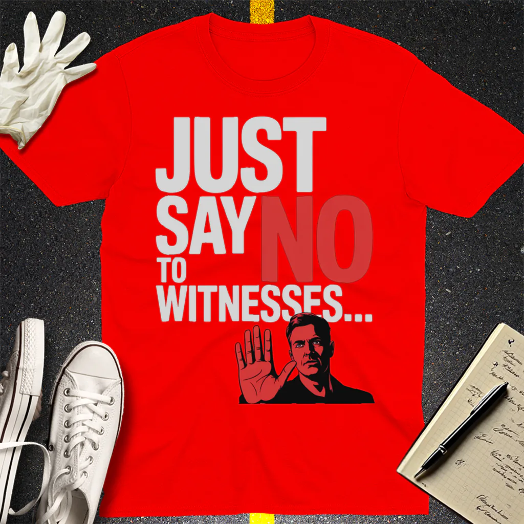 Just Say No T-Shirt - Red
