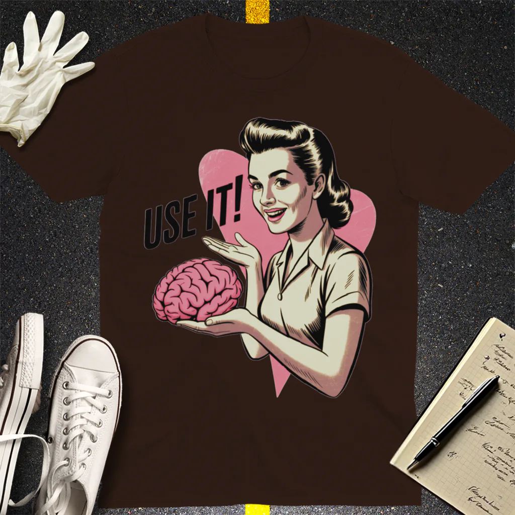 Use Your Brain T-Shirt - Dark Chocolate