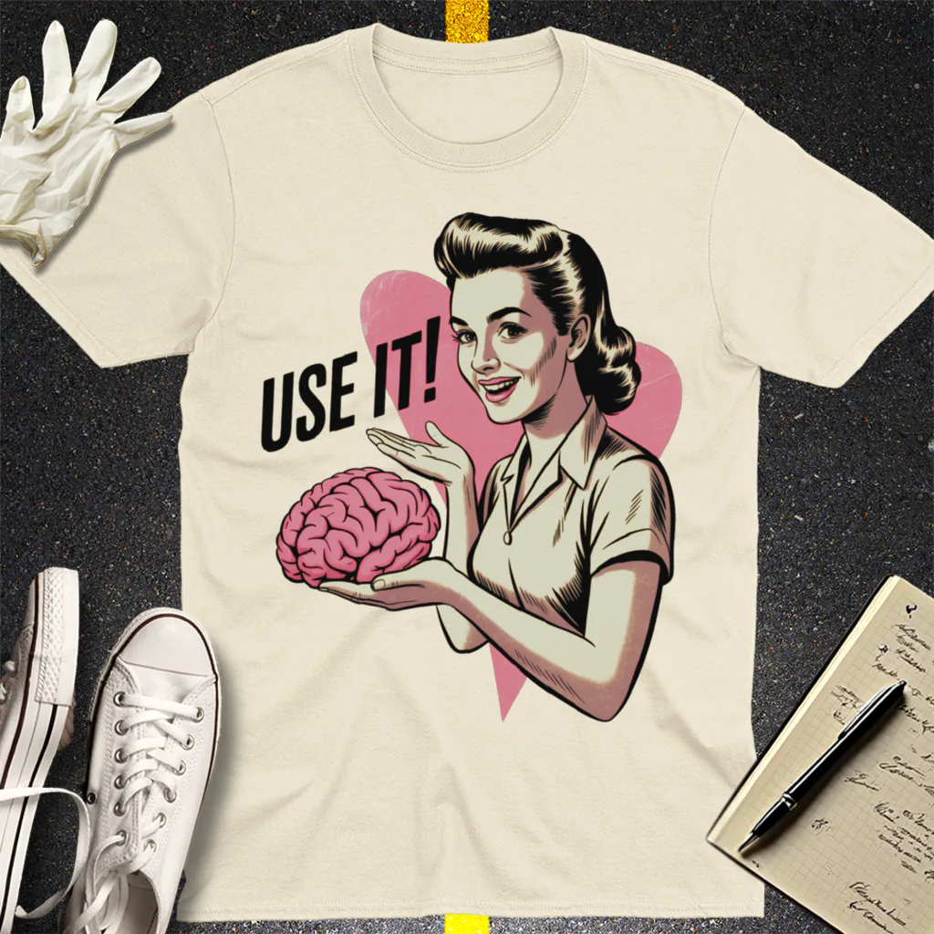 Use Your Brain T-Shirt - Natural