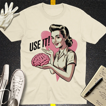 Use Your Brain T-Shirt - Natural