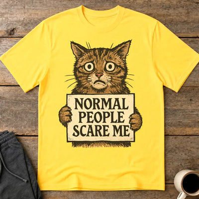 Normal People Scare Me T-Shirt - Daisy