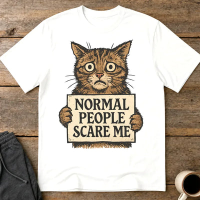 Normal People Scare Me T-Shirt - White