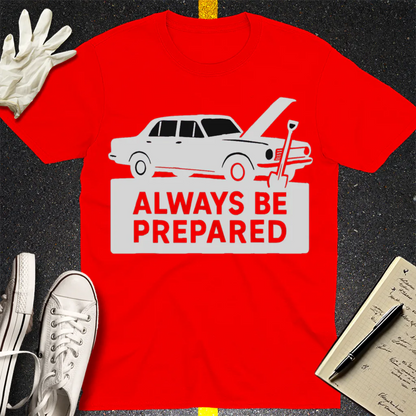 Always Be Prepared T-Shirt - Red