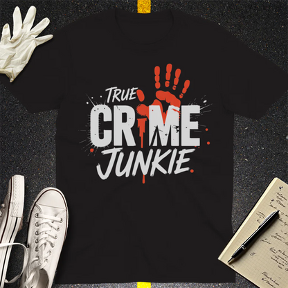 True Crime Junkie T-Shirt - Black