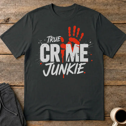 True Crime Junkie T-Shirt - Black