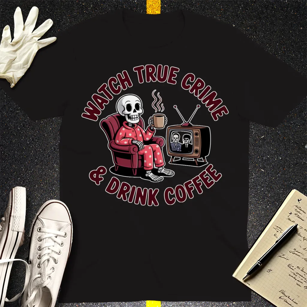 True Crime & Coffee T-Shirt - Black