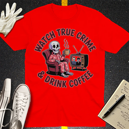 True Crime & Coffee T-Shirt - Red