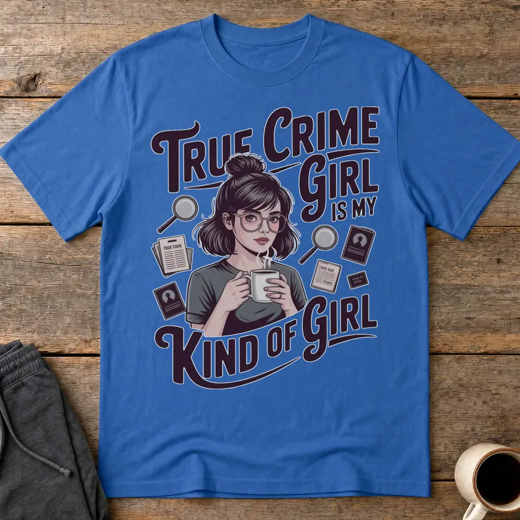 True Crime Girl T-Shirt - Royal