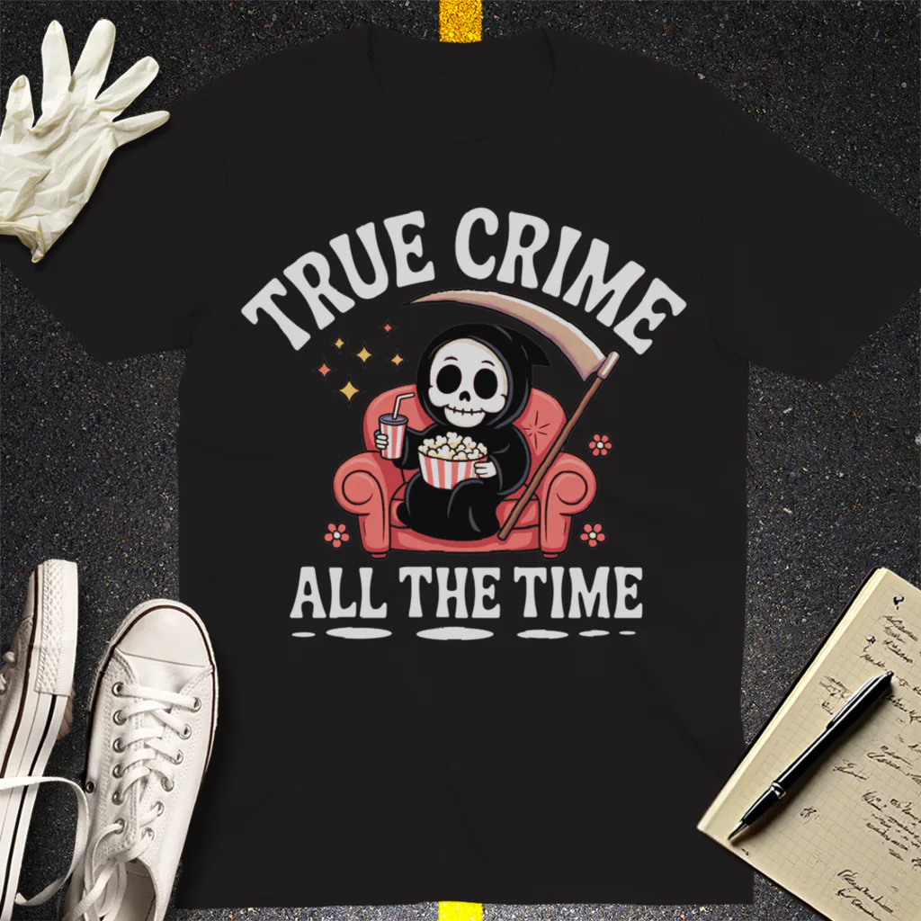 True Crime All The Time T-Shirt - Black