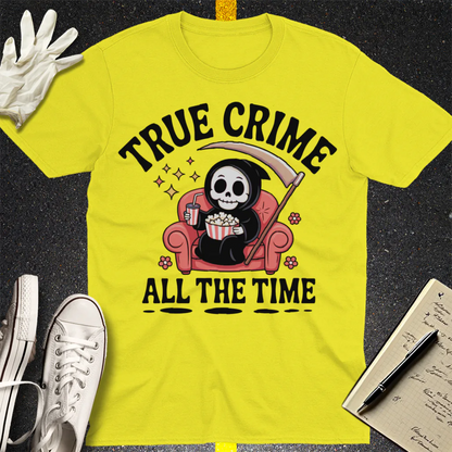True Crime All The Time T-Shirt - Cornsilk