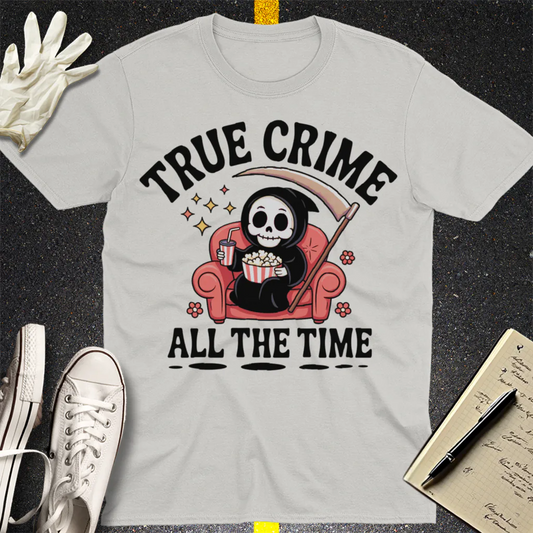True Crime All The Time T-Shirt - Ice Grey