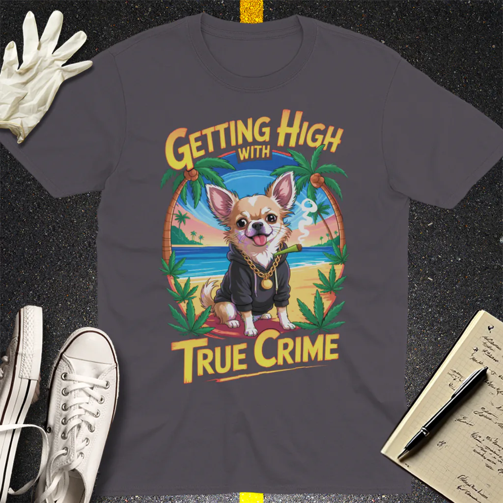 Getting High with True Crime T-Shirt - Charcoal