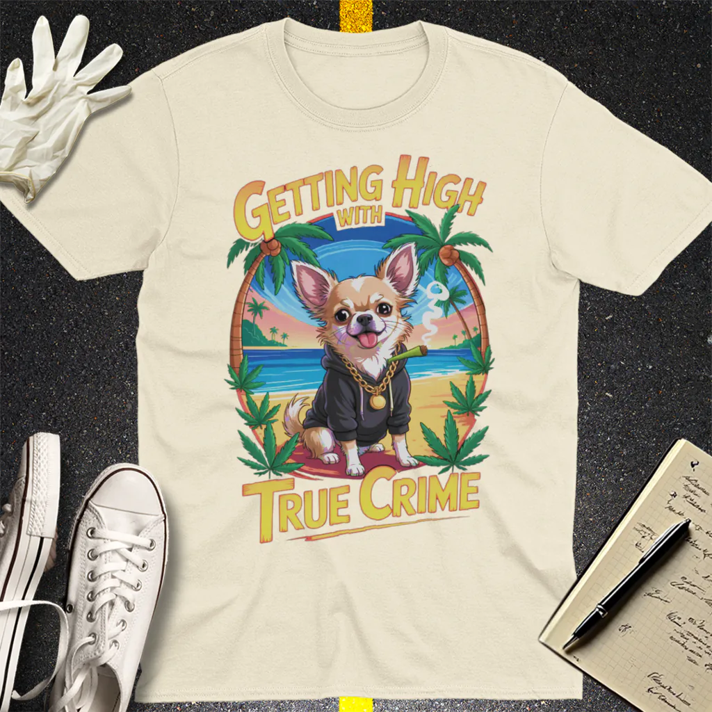 Getting High with True Crime T-Shirt - Natural