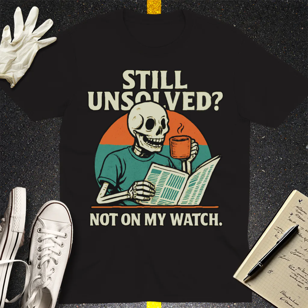 Not On My Watch T-Shirt - Black