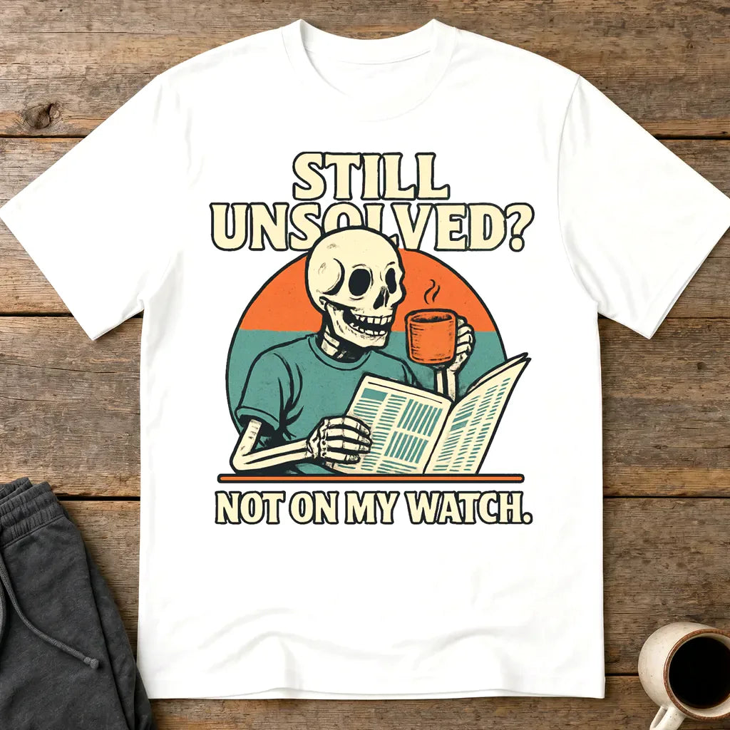 Not On My Watch T-Shirt - White