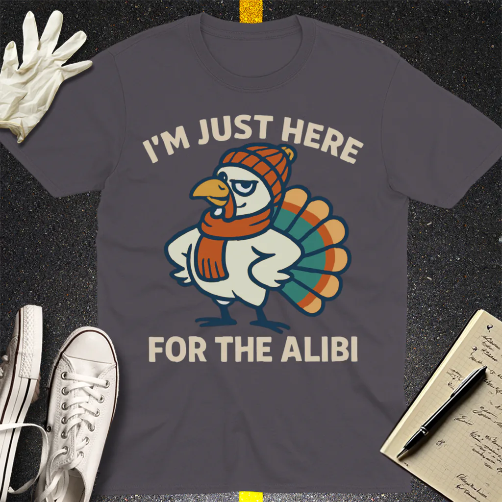 Here for the Alibi T-Shirt - Charcoal