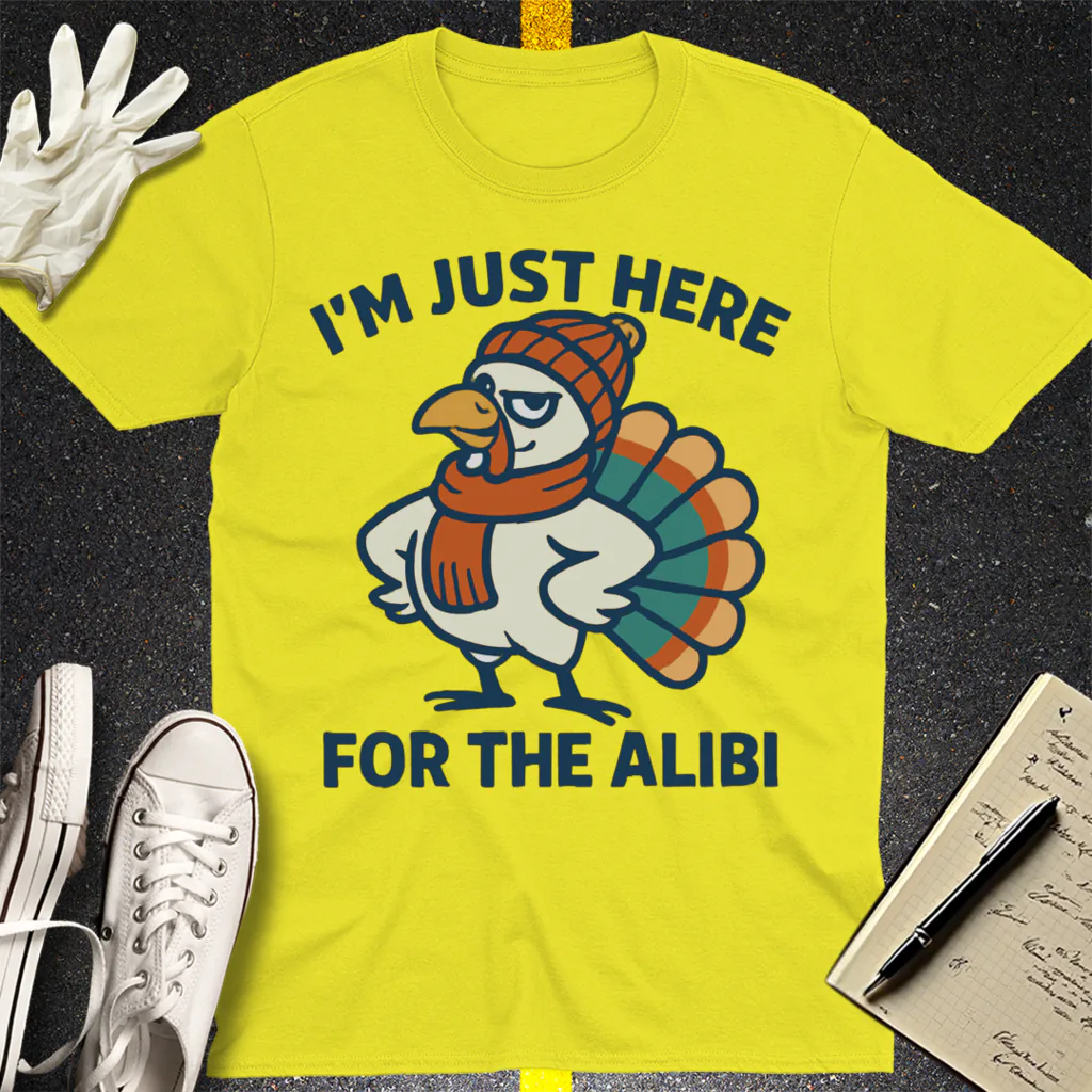 Here for the Alibi T-Shirt - Cornsilk