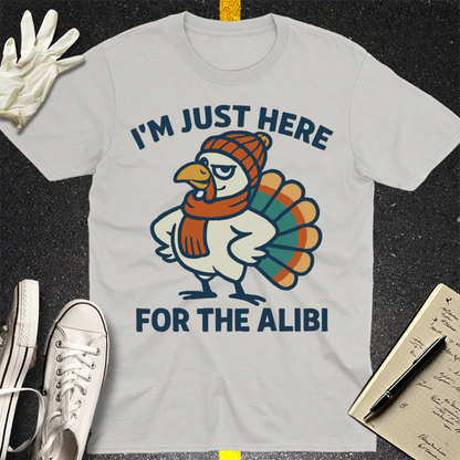 Here for the Alibi T-Shirt - Ice Grey
